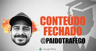 Capa de Baixar Curso Conteúdo Fechado 2.0: Domine o Pai do Tráfego