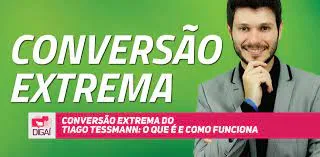 Capa de Download: Conversão Extrema Tiago Tessmann | Domine Vendas!