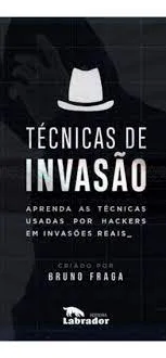 Capa de Técnicas de Invasão: Baixar Curso Completo 2017