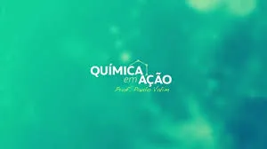 Capa de Baixe Química em Ação Prof. Paulo Valim Completo 2016
