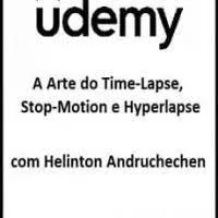 Capa de Baixar A Arte do Time Lapse, Stop Motion e Hyperlapse Completo