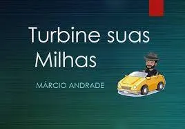 Capa de Baixar Curso Márcio de Andrade: Turbine Milhas Aéreas [Download]