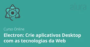 Capa de Electron: Baixe Curso Completo de Apps Desktop (HTML+CSS+JS)