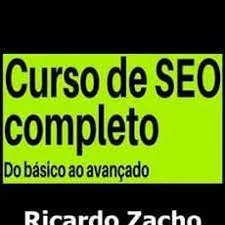 Capa de Baixar Curso SEO Completo Ricardo Zacho: Domine o Google Rápido