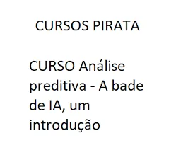 Capa de Baixar Curso Análise Preditiva: IA Essencial e Aplicações