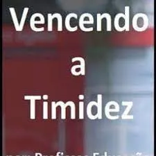 Capa de Vencendo a Timidez: Baixar Curso Profissas Educação em 2021