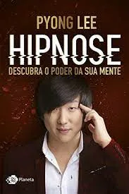 Capa de Baixar Curso Pyong Lee Hipnose: Domine a Mente Agora!