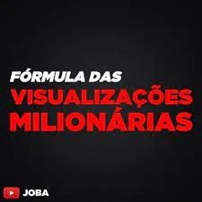 Capa de Baixar Curso Fórmula das Visualizações Milionárias JOBA: Domine o YouTube