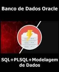 Capa de Baixar Oracle: SQL, PLSQL e Modelagem de Dados [Completo]