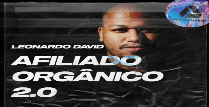 Capa de Baixar Afiliado Orgânico 2.0 Leonardo David: Download Completo