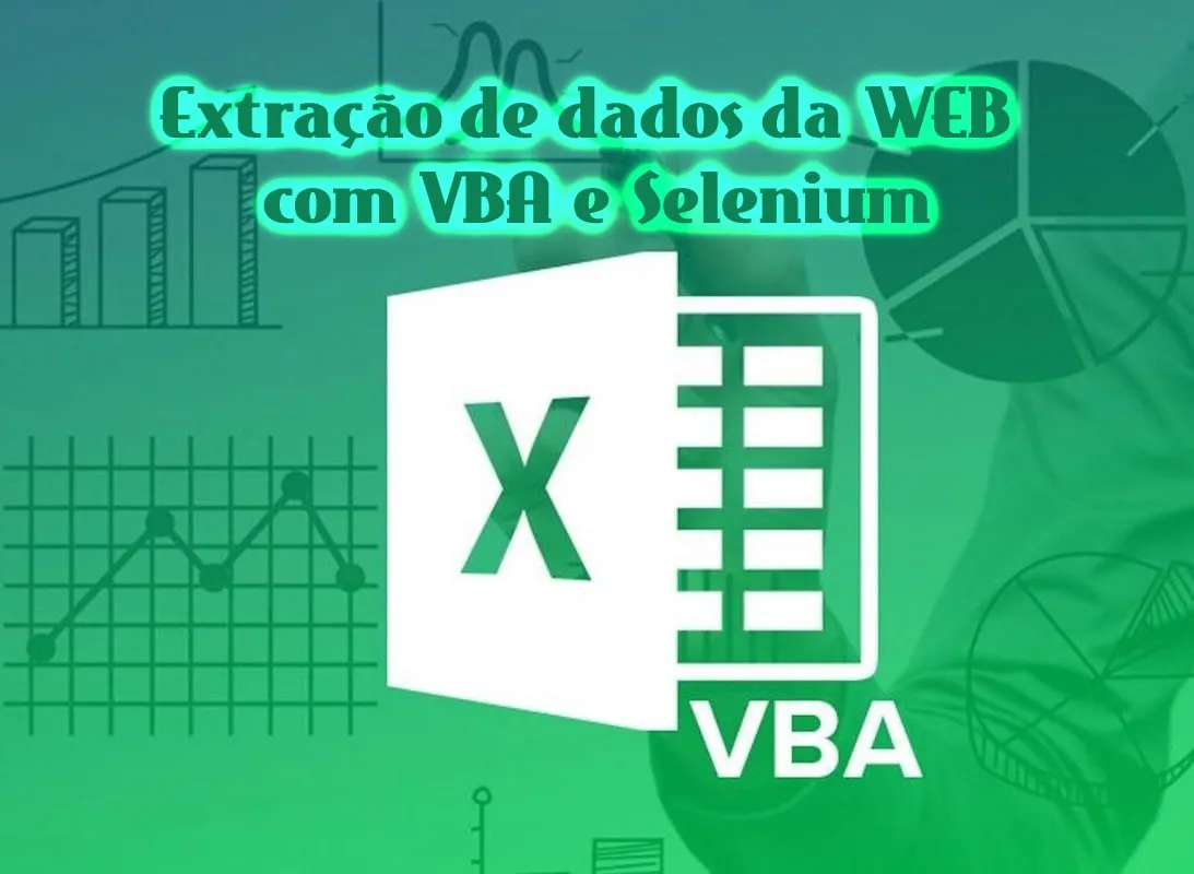 Capa de Curso Extração Dados Web VBA Selenium | Baixar Agora