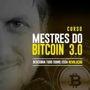 Capa de Baixar Mestres do Bitcoin 3.0 Augusto Backes: Curso Completo