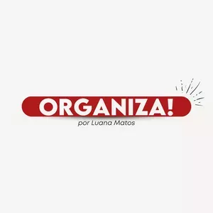 Capa de Baixar Curso ORGANIZA! Luana Matos: Sua Rotina Leve