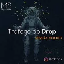 Capa de Baixar Drop Traffic Miguel Basílio: Tráfego Pago e ROI Garantido