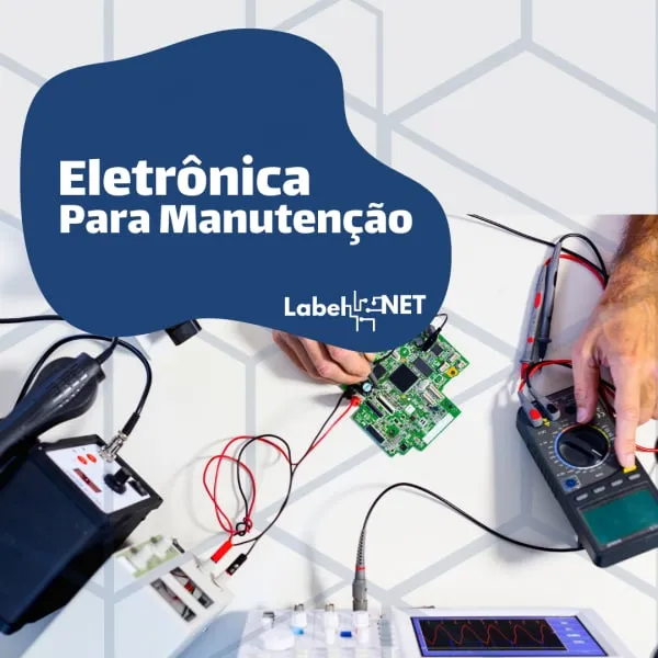 Capa de Eletrônica para Manutenção: Baixar Curso LabelNet Completo