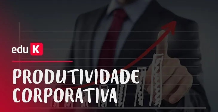 Capa de Produtividade Corporativa Eduardo Taka: Baixar Curso Completo