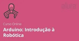 Capa de Baixar Arduino: Introdução à Robótica Alura [Completo]