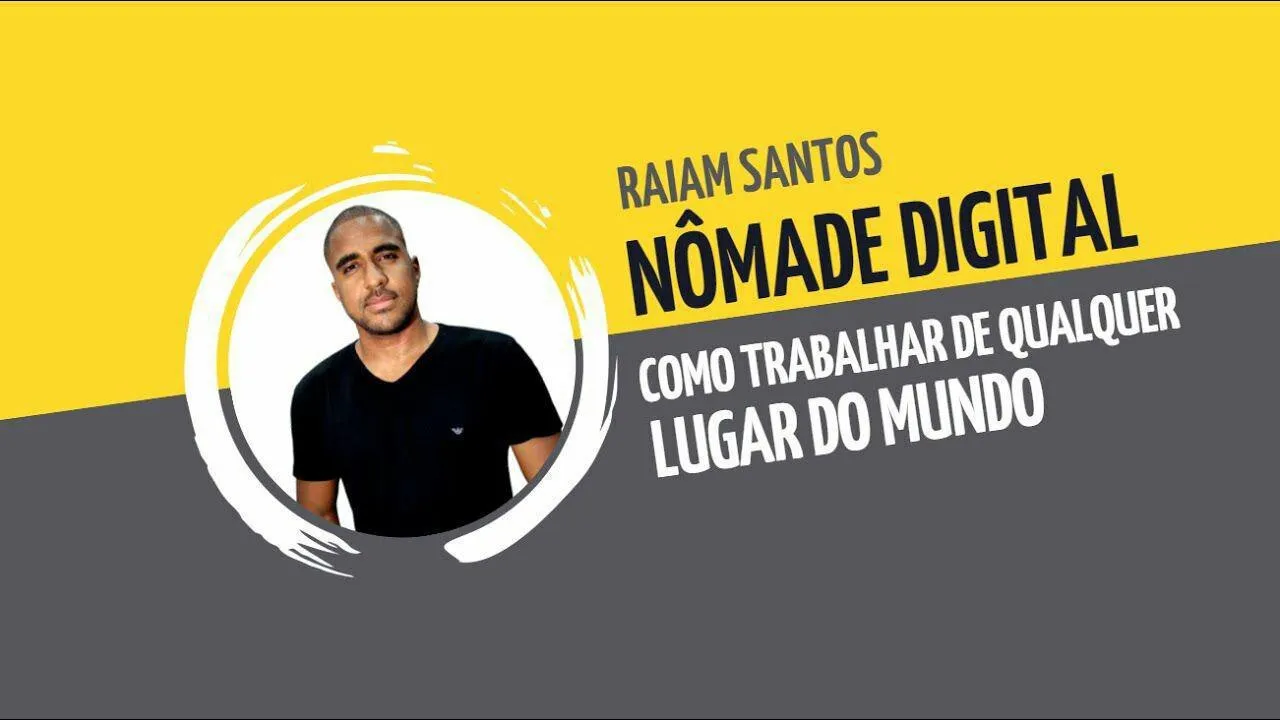 Capa de Baixar Curso Nômade Digital Raiam Santos – O Guia Completo