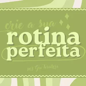 Capa de Rotina Perfeita: Baixar Método Giulia Tessitore Completo