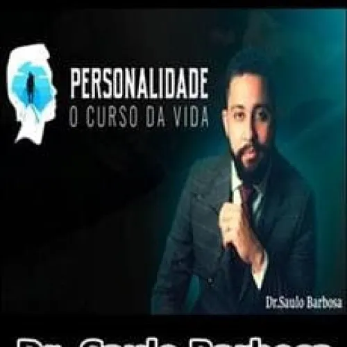 Capa de Baixar Curso Personalidade O Curso da Vida Dr. Saulo Barbosa