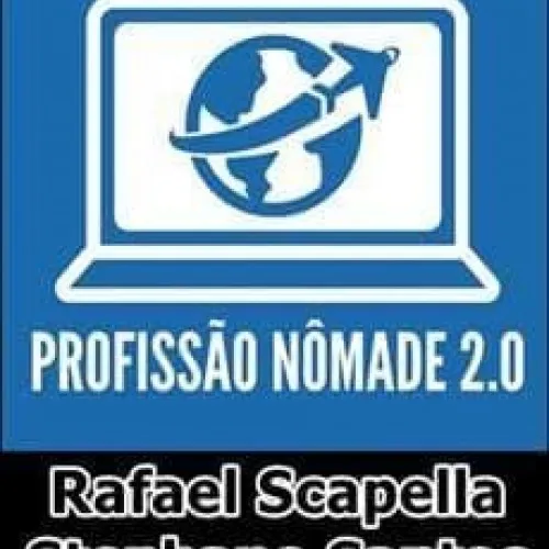 Capa de Profissão Nômade: Baixar Curso Rafael Scapella e Stephano