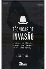 Capa de Baixar Curso Bruno Fraga: Técnicas de Invasão Completo