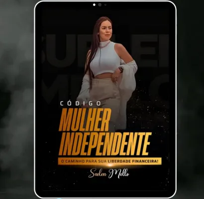 Capa de Código Mulher Independente Suelen Mello: Baixe Agora!