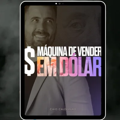 Capa de Baixar Maquina de Vender em Dólar 2024 – Caio Calderaro