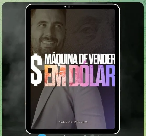 Capa do Produto: MAQUINA DE VENDER EM DÓLAR - CAIO CALDERARO (edição 2024)